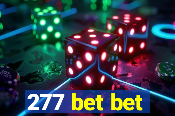 277 bet bet